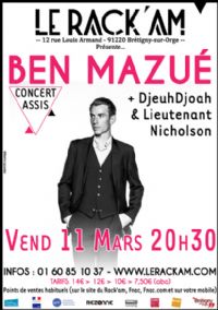 Ben Mazué+ DjeuhDjoah & Lieutenant Nicholson en concert. Le vendredi 11 mars 2016 à Brétigny-sur-Orge. Essonne.  20H30